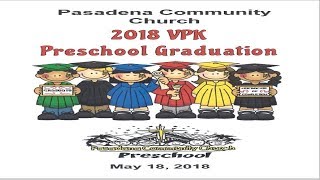 2018 Preschool Graduation