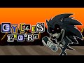 [LATE BDAY SPECIAL] Vs. Sonic.EXE UST - Cycles ENCORE (Ft. Benlab, scrumbo_ and kloogybaboogy)