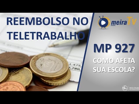 REEMBOLSO DE EMPREGADOS NO REGIME DE TELETRABALHO - MP 927 - Contabilidade para Escolas