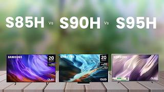 Samsung S85H vs S90H vs S95H 🔥 Full OLED TV Comparison
