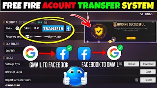 How To Transfer Free Fire Facebook Account To Google Account | free fire account transfer system