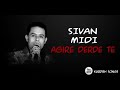 Sivan Midi Agire Derde Te شفان ميدي 
