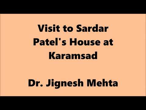 Karamsad - The birthplace of Sardar Patel, Places near Anand, Vadodara