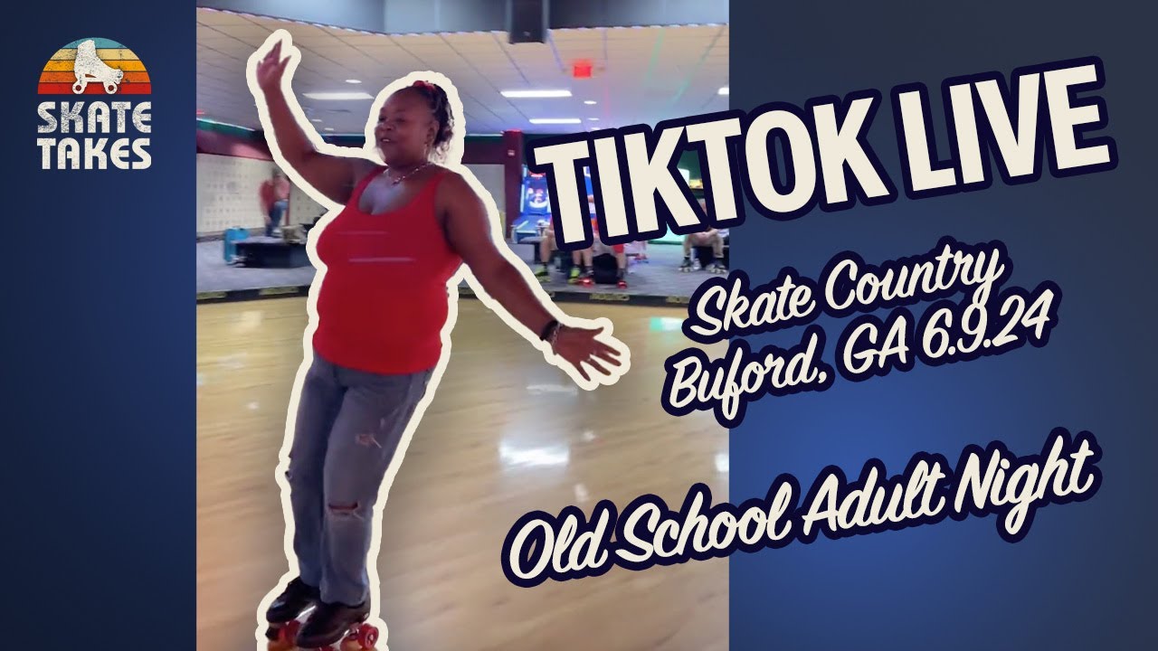 tiktok-live-6-9-24-skate-country-old-school-adult-night-youtube