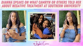 Dianna Speaks On What Camryn or Others Said About Negative Treatment While At Southern University!!!