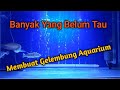 Cara Membuat Gelembung Aquarium