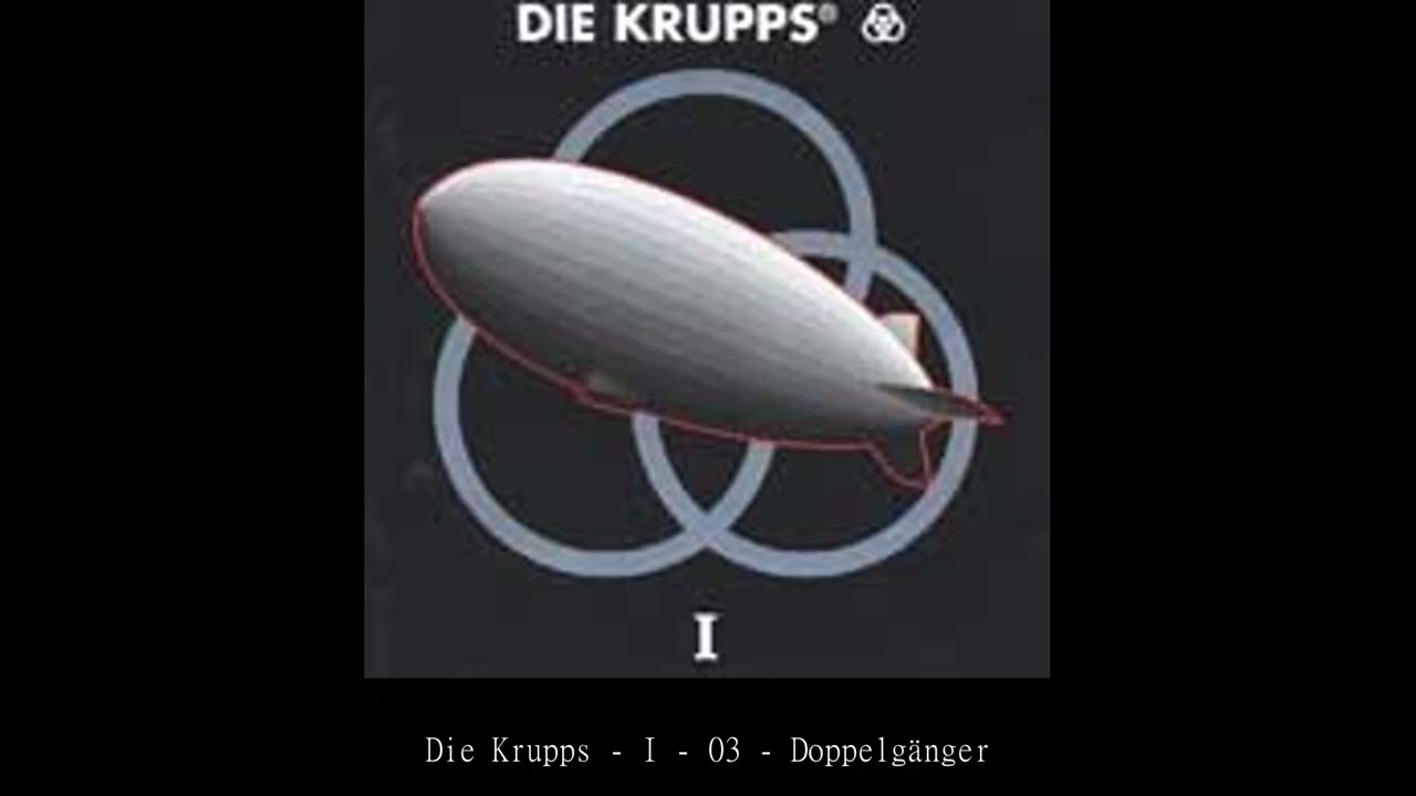 Die Krupps   I   03   Doppelgänger