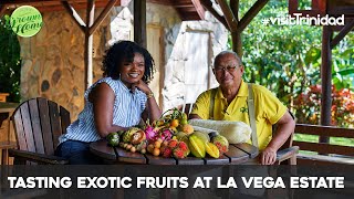 Tasting Exotic Fruits At La Vega Estate  @VisitTrinidad