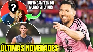  Messi Hoy Recupera A Jugador Clave Del Inter Miami Otro Campeón Del Mundo En La Mls Y S Ramos 