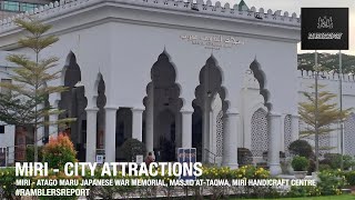 'Borneo Backpacking' - Miri - Atago Maru War Memorial, Masjid At-Taqwa, Miri Handicraft Centre