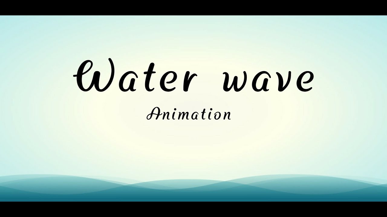 Simple Water wave Animation using CSS | CSS only | without JS - YouTube