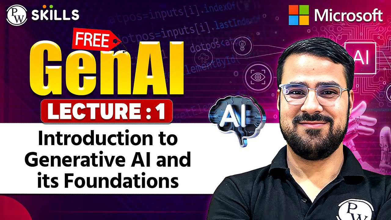 Lecture 1 : Introduction to Generative AI and its Foundations | Free ...