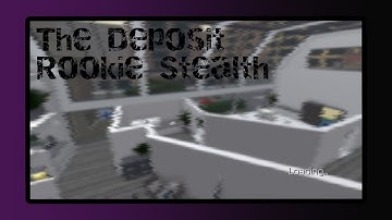 Roblox Entry Point, How to Complete The Deposit, Stealth Rookie