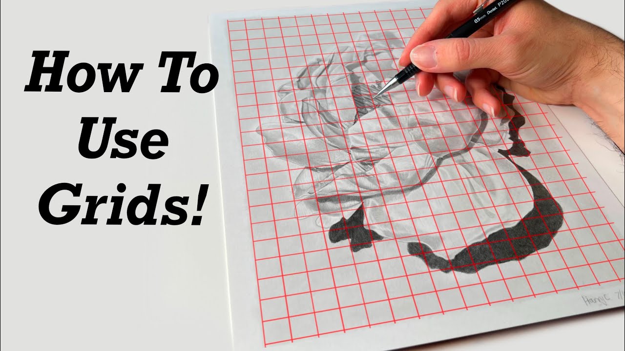 The Power Of Grids: Take Your Art Skills To The Next Level - YouTube