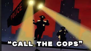 Call The Cops 