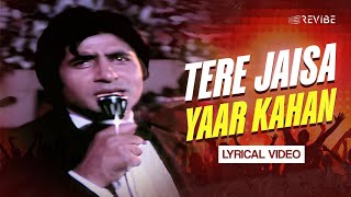 #videos | Tere Jaisa Yaar Kahan || Kaha Aysha Yaarana | Amitabh Bachchan#hindi songs #friends story