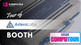 【COMPUTEX 2026】COMPUTOUR - Astera Labs