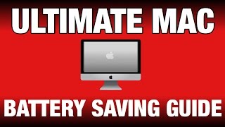 THE ULTIMATE BATTERY SAVING FOR MAC!