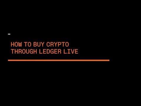   How To Buy Crypto Through Ledger Live