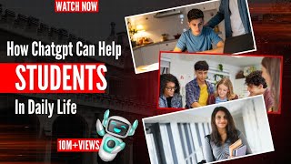 How ChatGPT Helps Students in Daily Life | Best AI Tool 2026