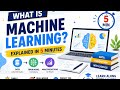 What is Machine Learning? | Machine Learning Explained in 5 Minutes