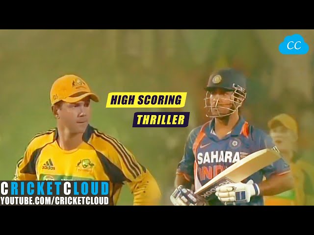 India vs Australia High Scoring Thriller | Hero Honda Cup 2009 !! class=