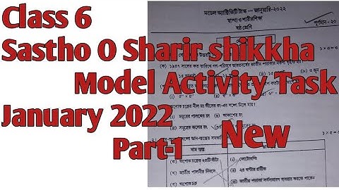 Class 6 sastho o sharirsikkha model activity task january 2022 Part 1|health and physical education