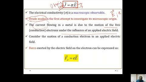 Introduction to Solid State Physics: Lecture-2 (Drude Model-II)