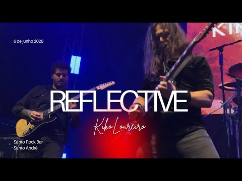 Reflective - Kiko Loureiro - Theory of Mind Tour 2026
