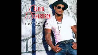 Calvin Richardson - "Can't Let Go" Acoustic Version chords