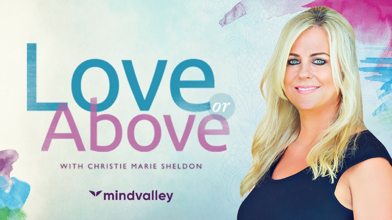 Love Or Above By Christie Marie Sheldon