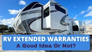 RV Extended Warranties - Do You Really Need One Or Not?