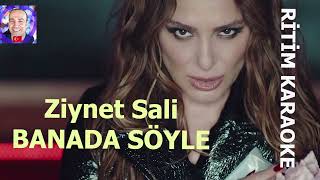 Banada Söyle Ziynet Sali Ritim Karaoke Orijinal Trafik (Lise Üniversite Korosu)