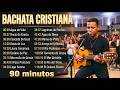 AGUA VIVA | Bachata Cristiana 2026 Para Orar, Adorar y Sanar El Alma 🔴