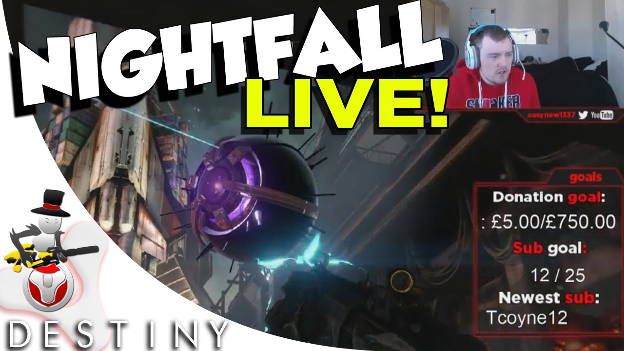 Destiny - Nightfall LIVE - EXOTIC REWARDS FOR EVERYONE!