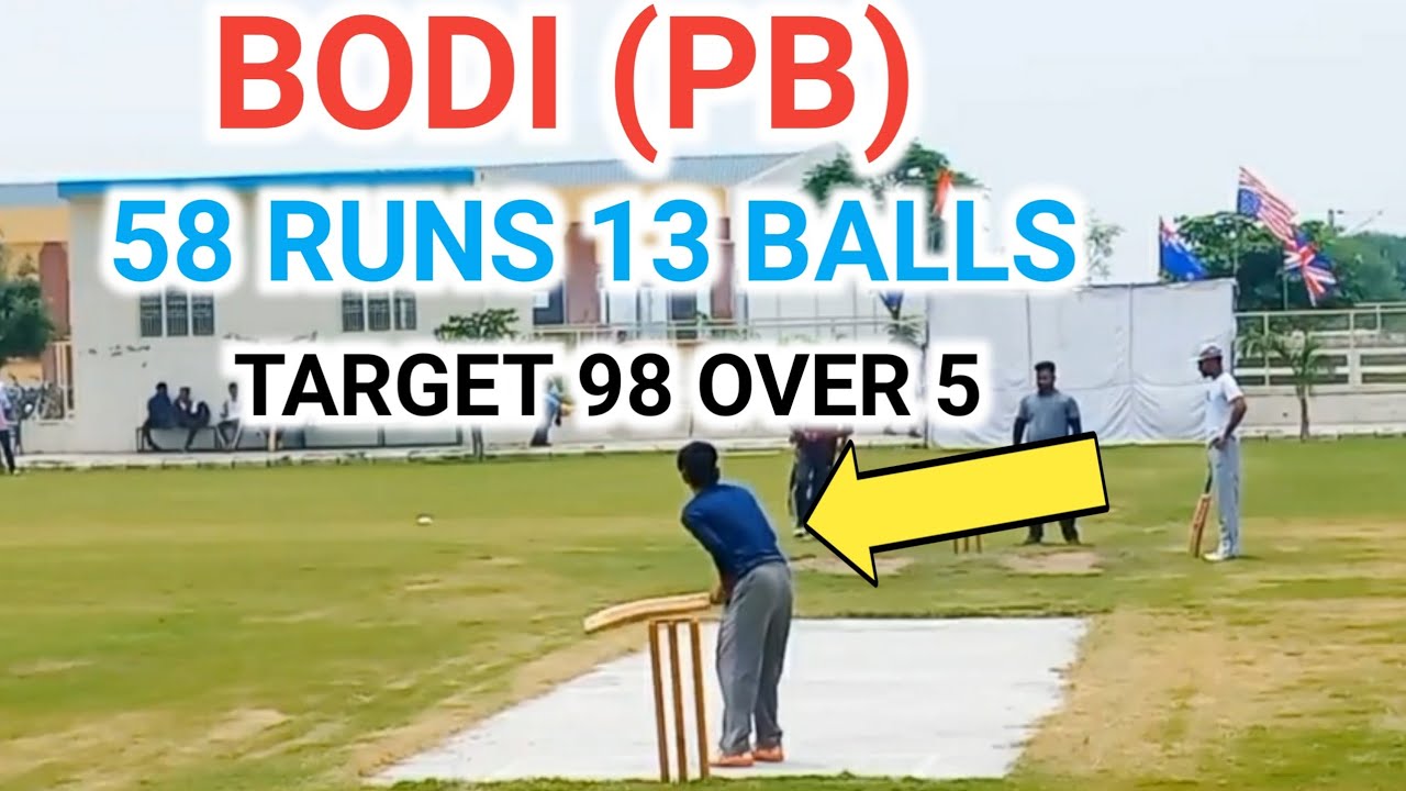 BODI 58 RUNS 13 BALLS Cosco Cricket Tak