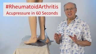 #RheumatoidArthritis - Acupressure in 60 Seconds