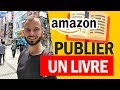 Crire et publier un livre gratuitement sur amazon papier ebook