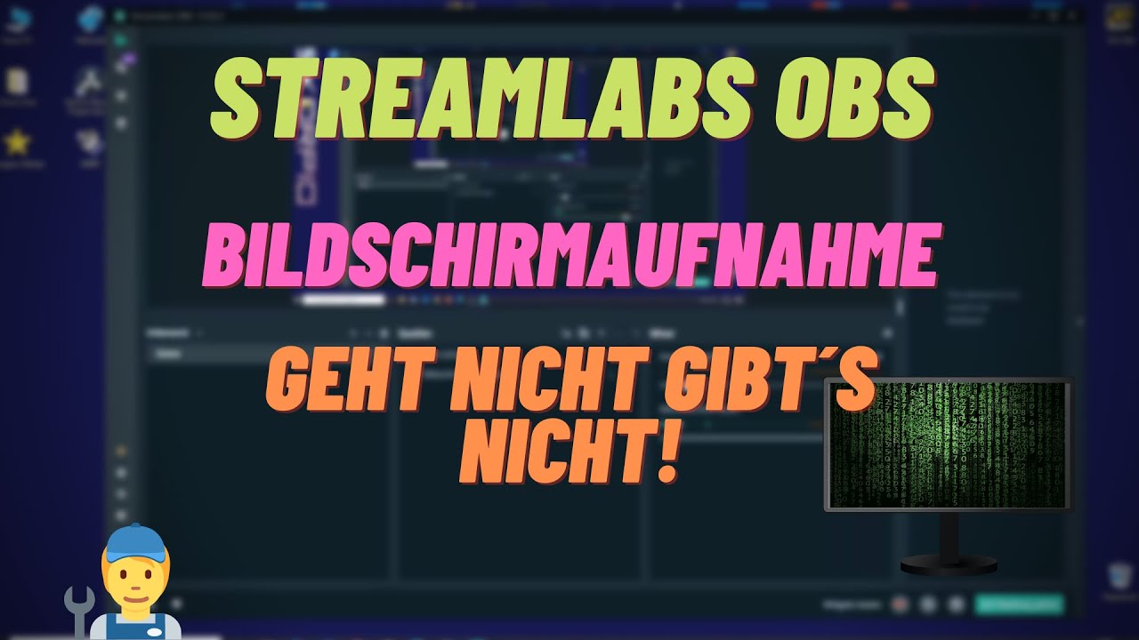 streamlabs-obs-bildschirm-aufnahme-funktioniert-nicht-youtube