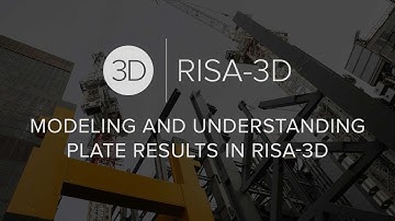 Modeling and Understanding Plate Results in RISA-3D