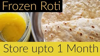 Frozen Roti Recipe - Homemade Frozen Chappati | How to make frozen Roti |Make and freeze roti recipe