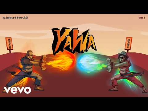 BOJ, Ajebutter22 - Yawa (Official Audio)