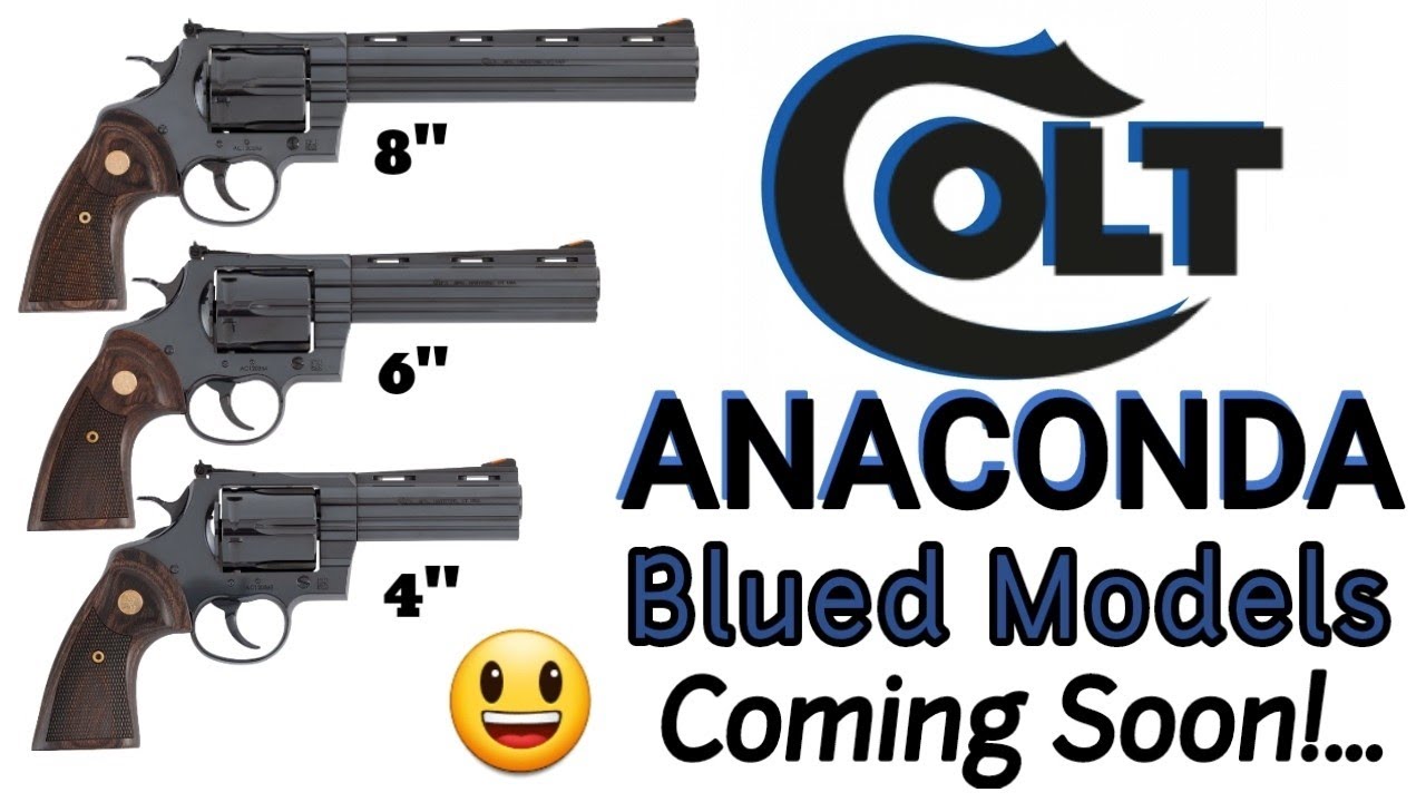 Colt Anaconda BLUED! 4", 6", 8"😃 Скоро!