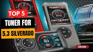 Best Tuner For 5.3 Silverado of 2024  (Find Out Now!)