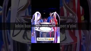 #ramos time, tahshatle kambek🏆