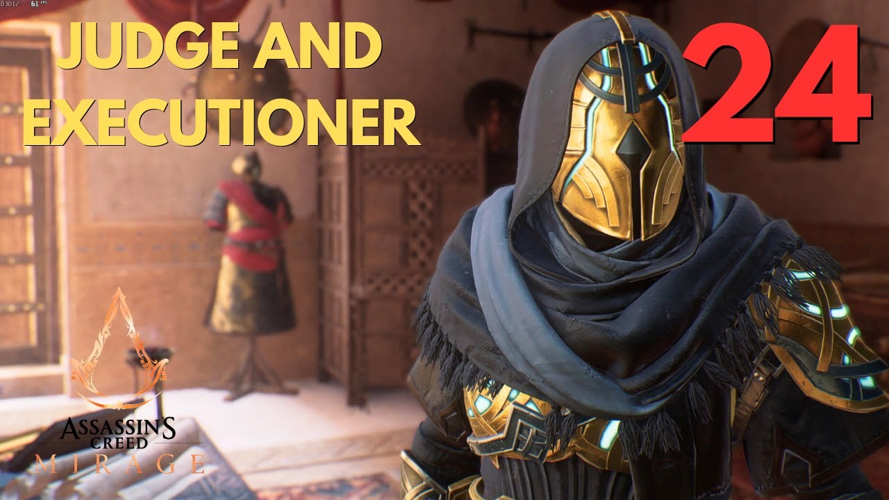 ASSASSIN'S CREED MIRAGE (PC ULTRA) Chapter 24: Judge and Executioner