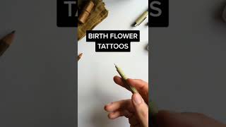 Birth Flower Tattoos!