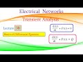 Lecture 38 Transient Analysis (Basics of Differential Equations)