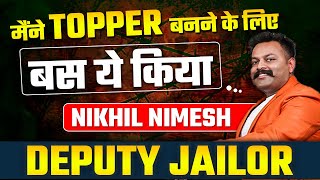 Viral UPPSC Topper की कहानी | Topper Talks | Nikhil Nimesh | Deputy Jailor | Multitasker Topper