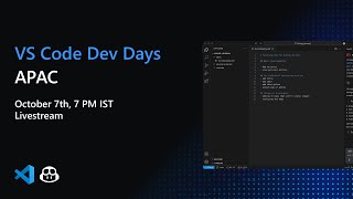 VS Code Dev Days: APAC